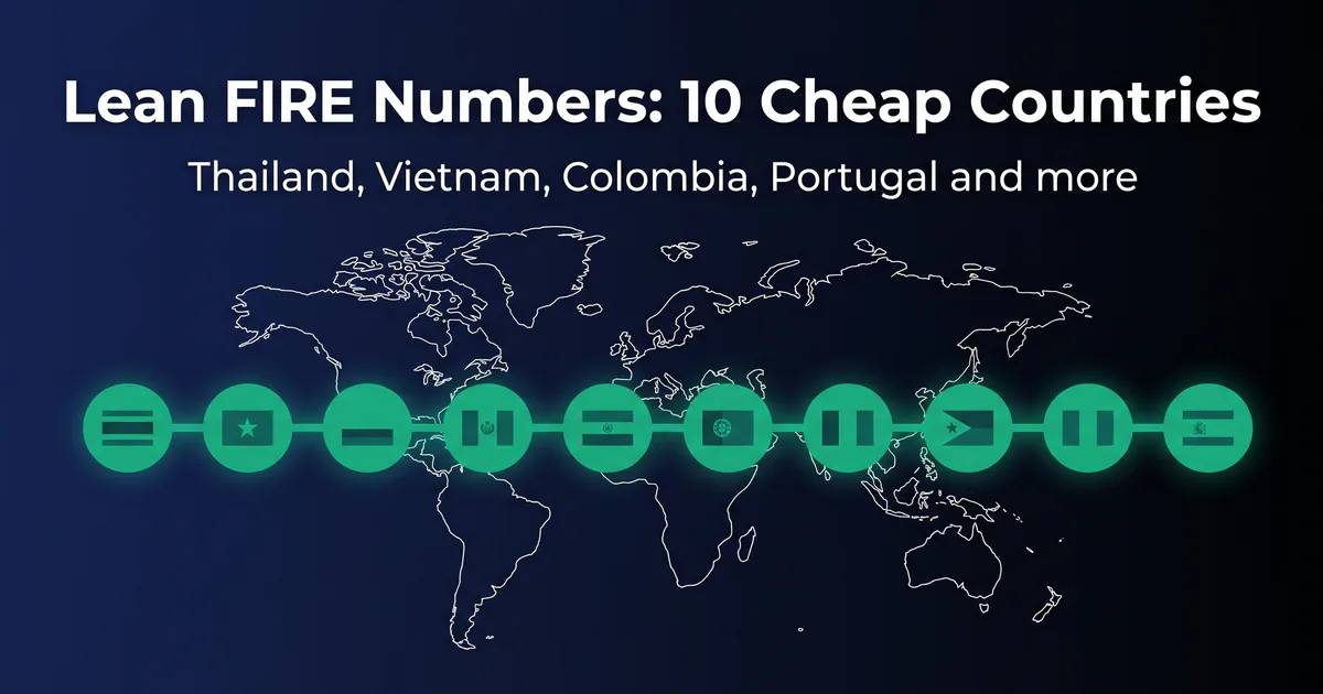 Lean FIRE by Country: $300k in Thailand vs $750k in the US (2026 Data)